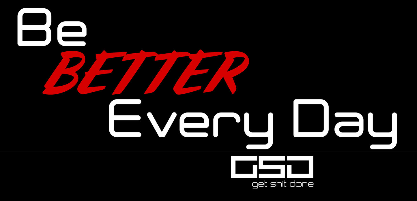 Be Better Every Day-Black Glossy Mug