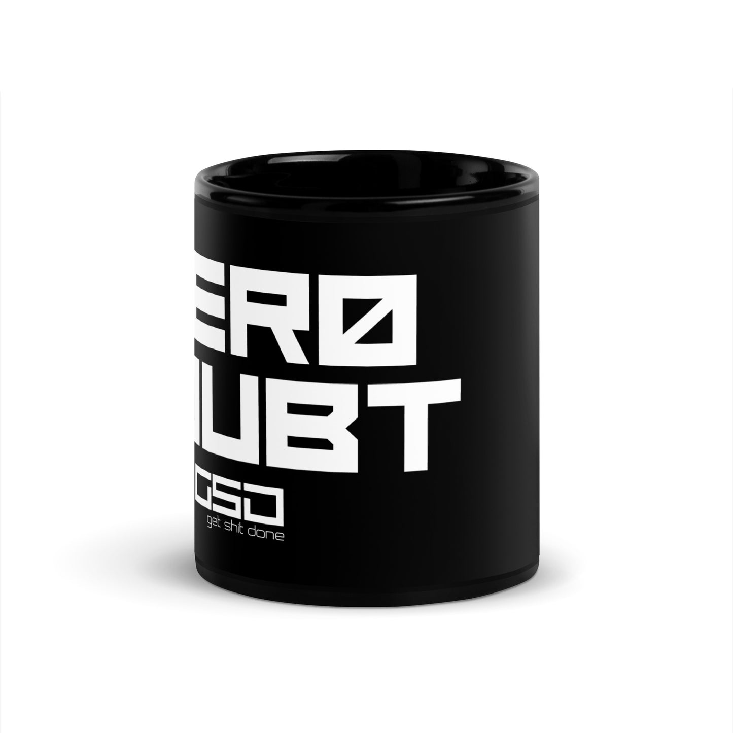 Zero Doubt-Black Glossy Mug
