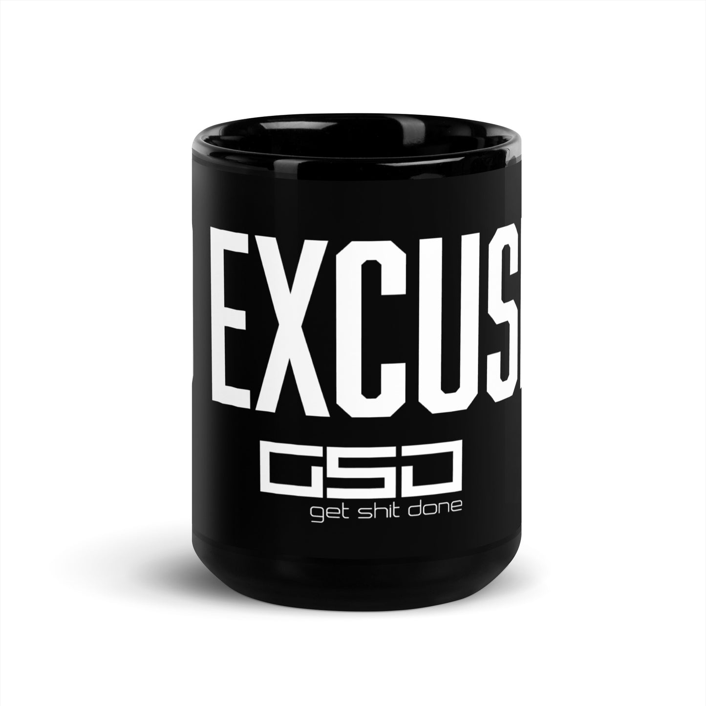 No Excuses-Black Glossy Mug