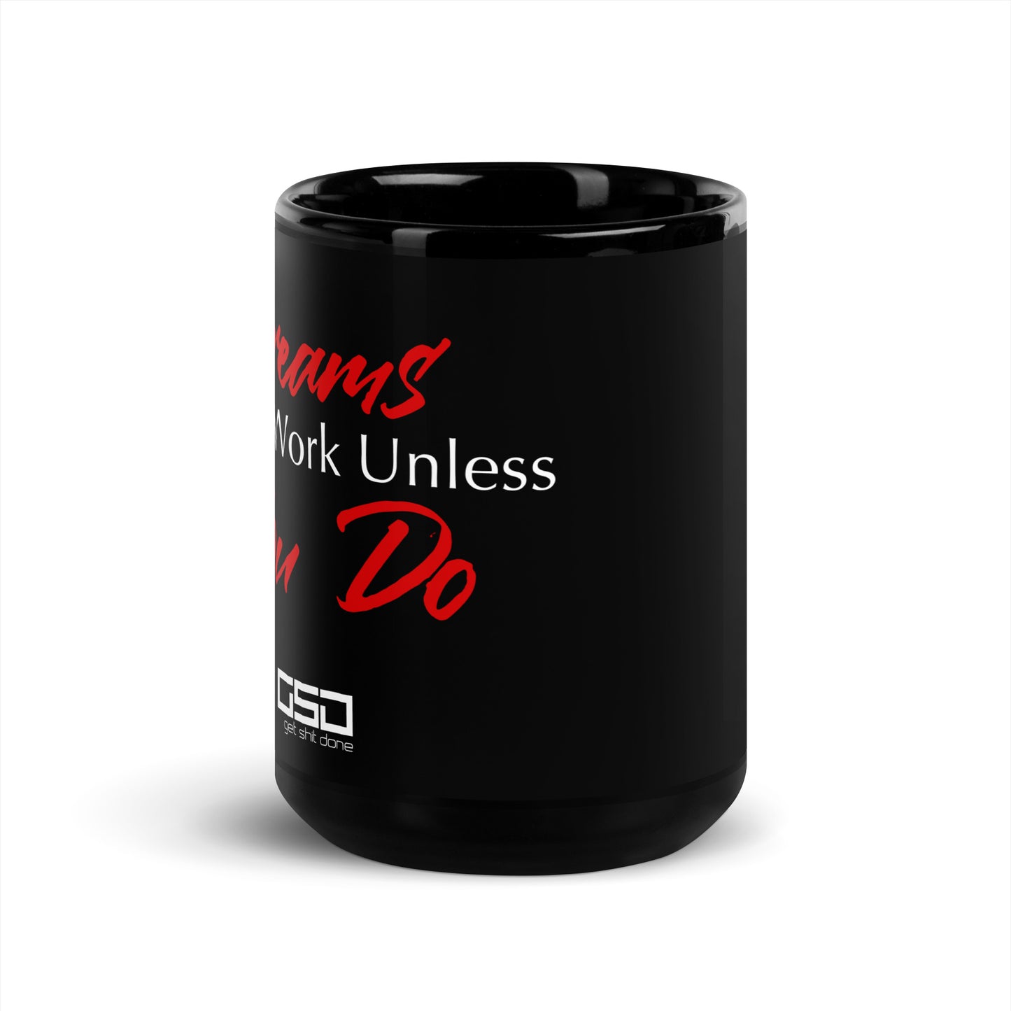 Dreams-Black Glossy Mug