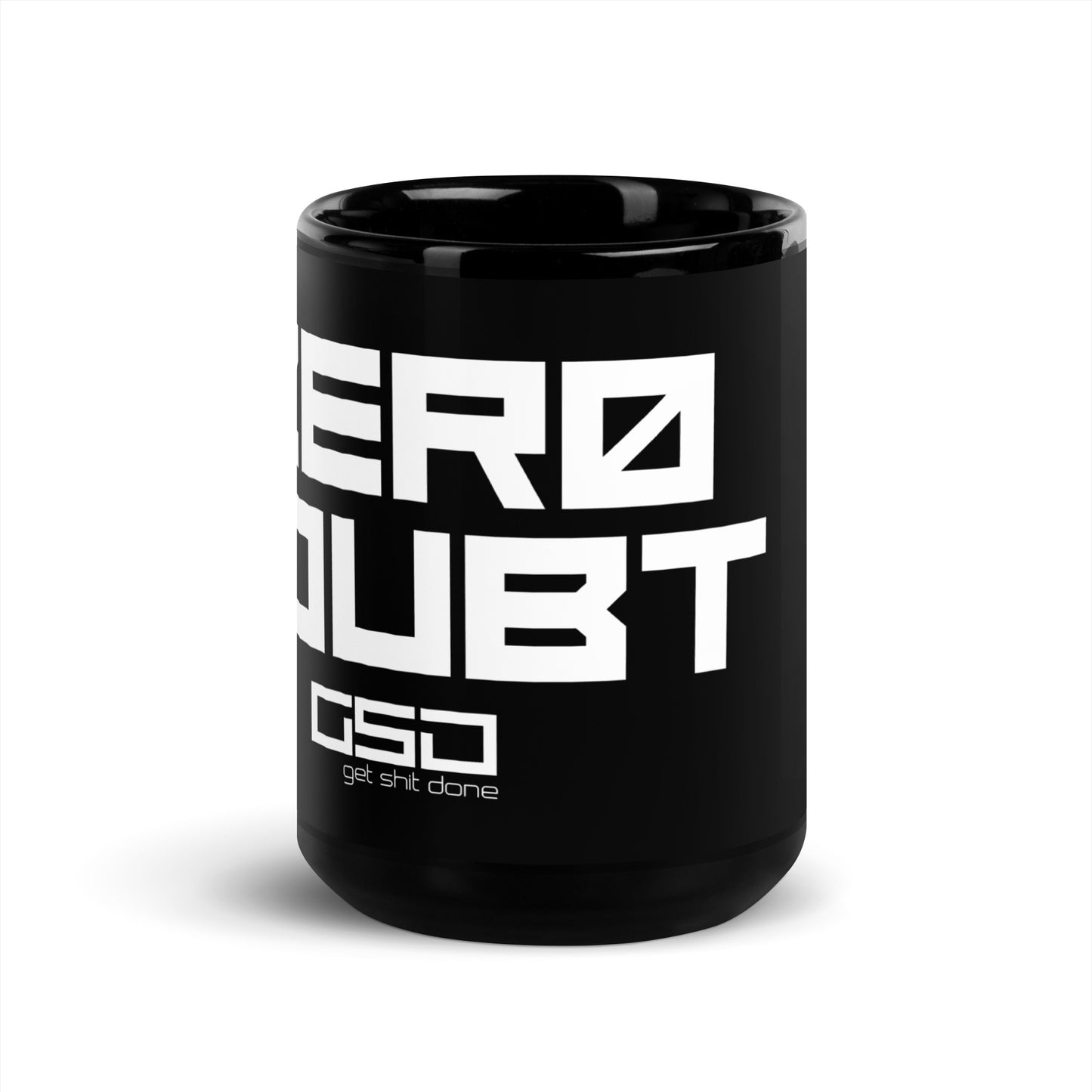 Zero Doubt-Black Glossy Mug