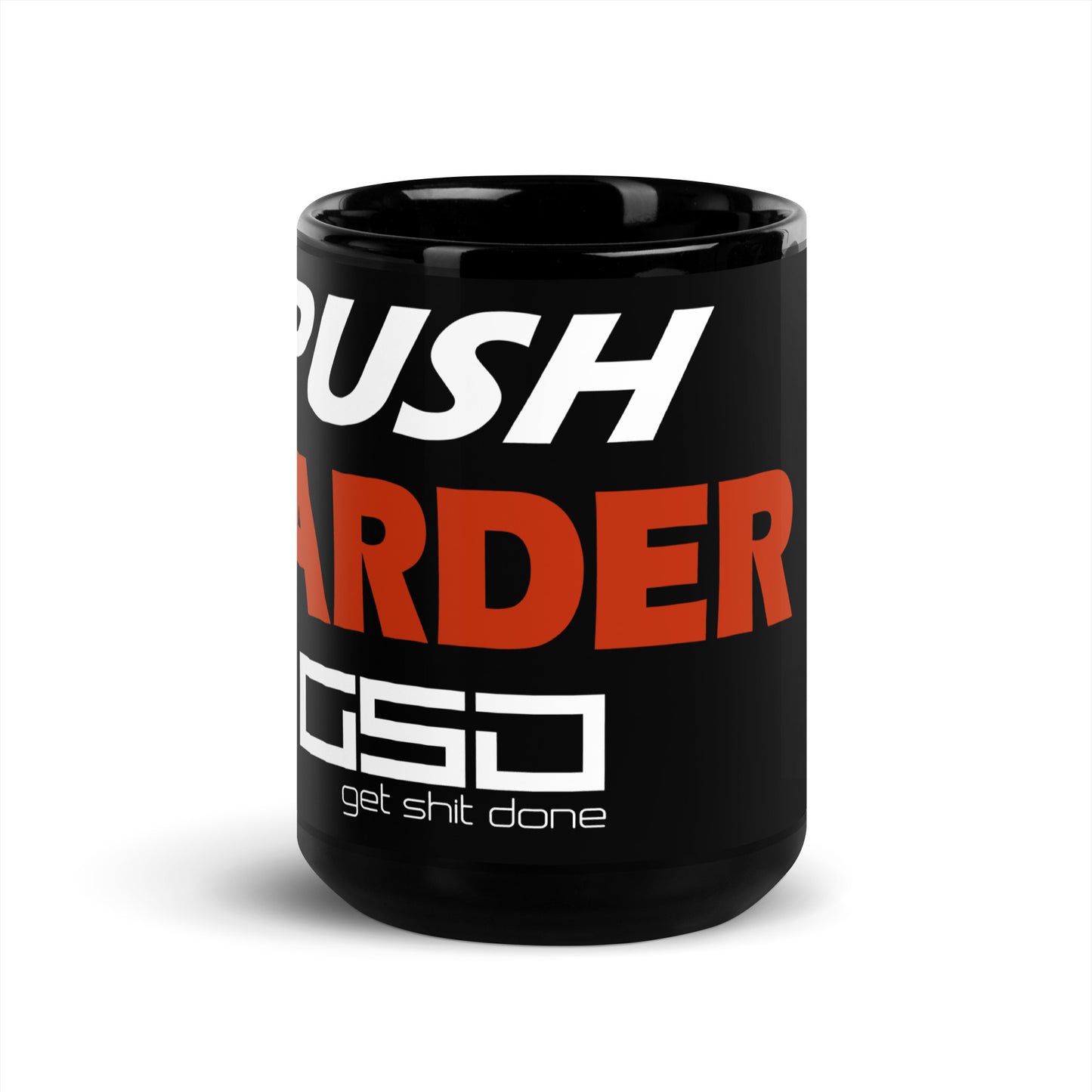 Push Harder-Mug