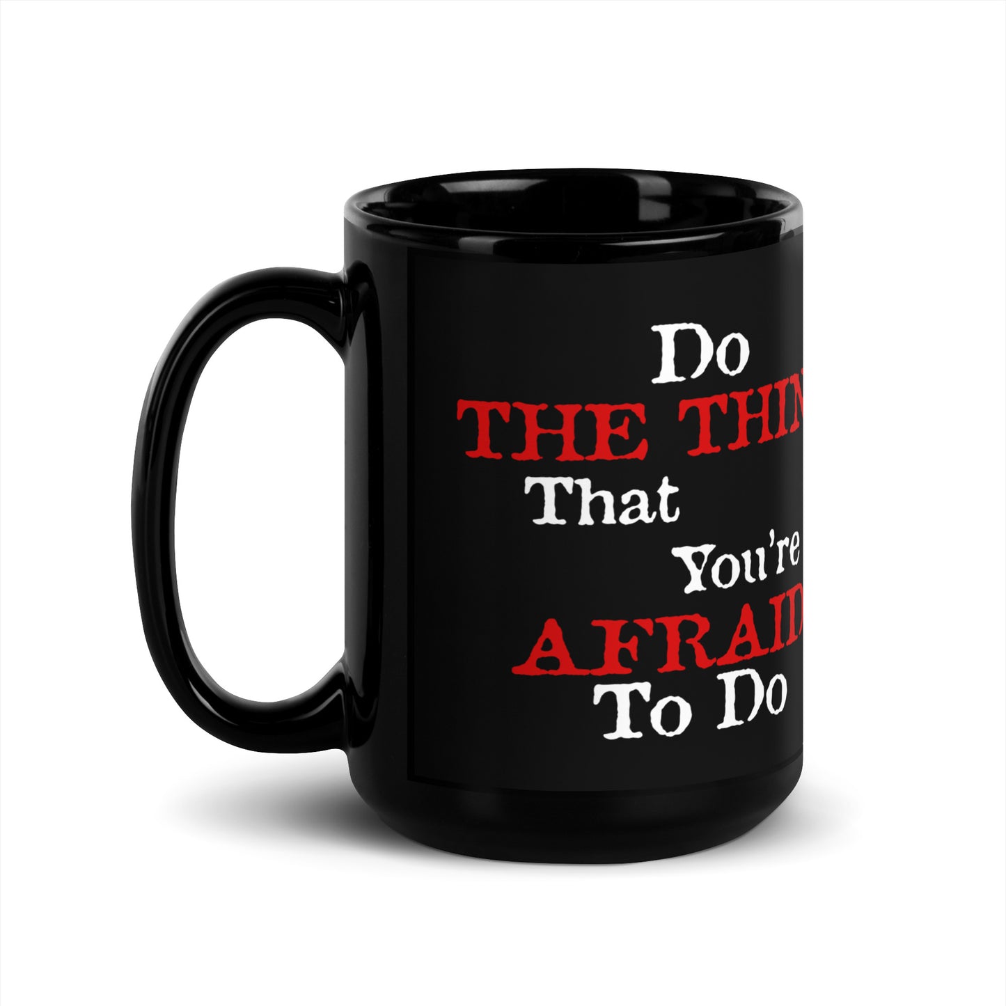 Do The Thing-Black Glossy Mug