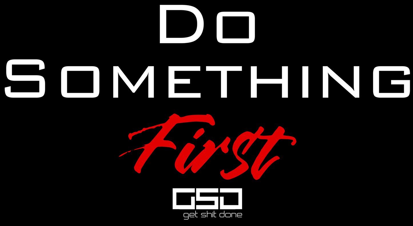 Do Something First-Black Glossy Mug