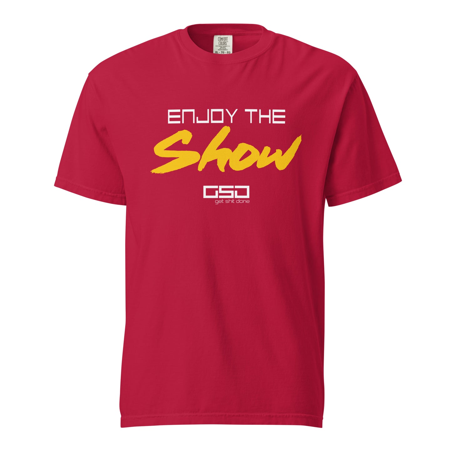 Enjoy The Show - Classic Tee