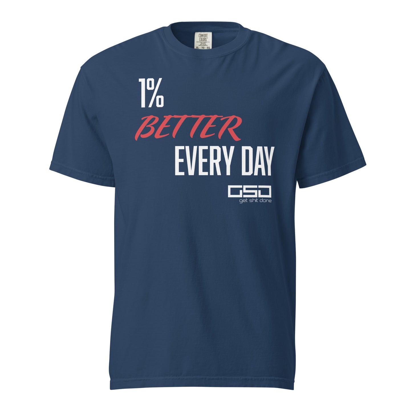 1% Better - Classic Tee