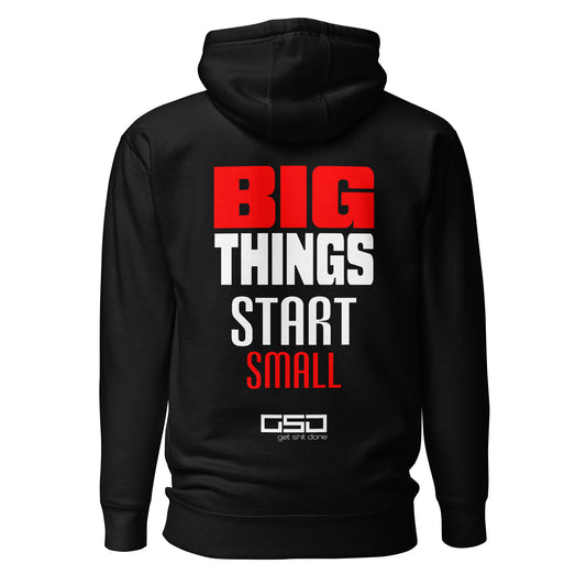 BIG Things - Unisex Hoodie