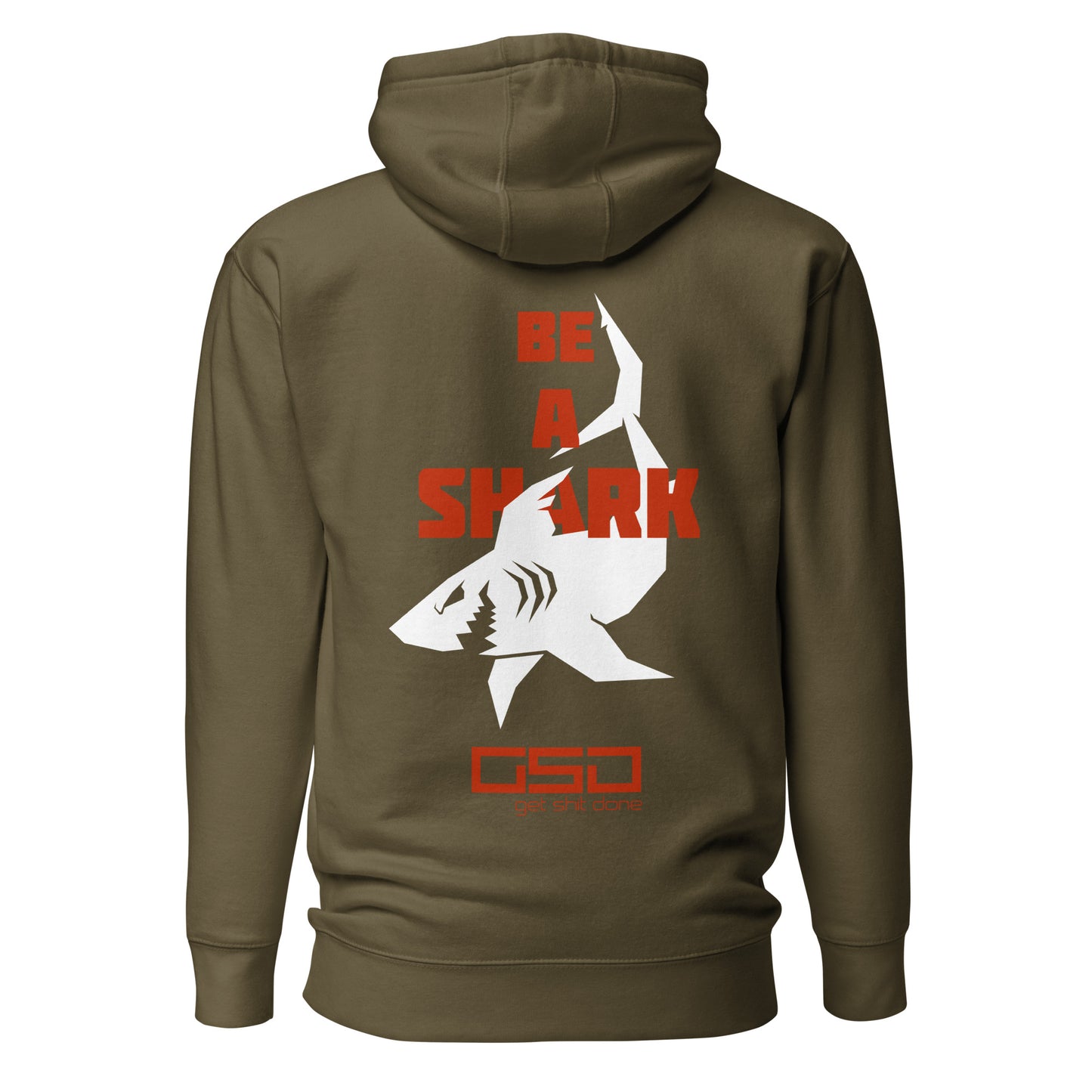 BE A SHARK - Unisex Hoodie