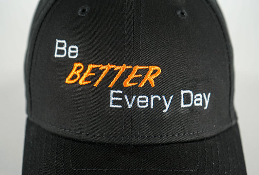 Be Better Everyday Adjustable Hat