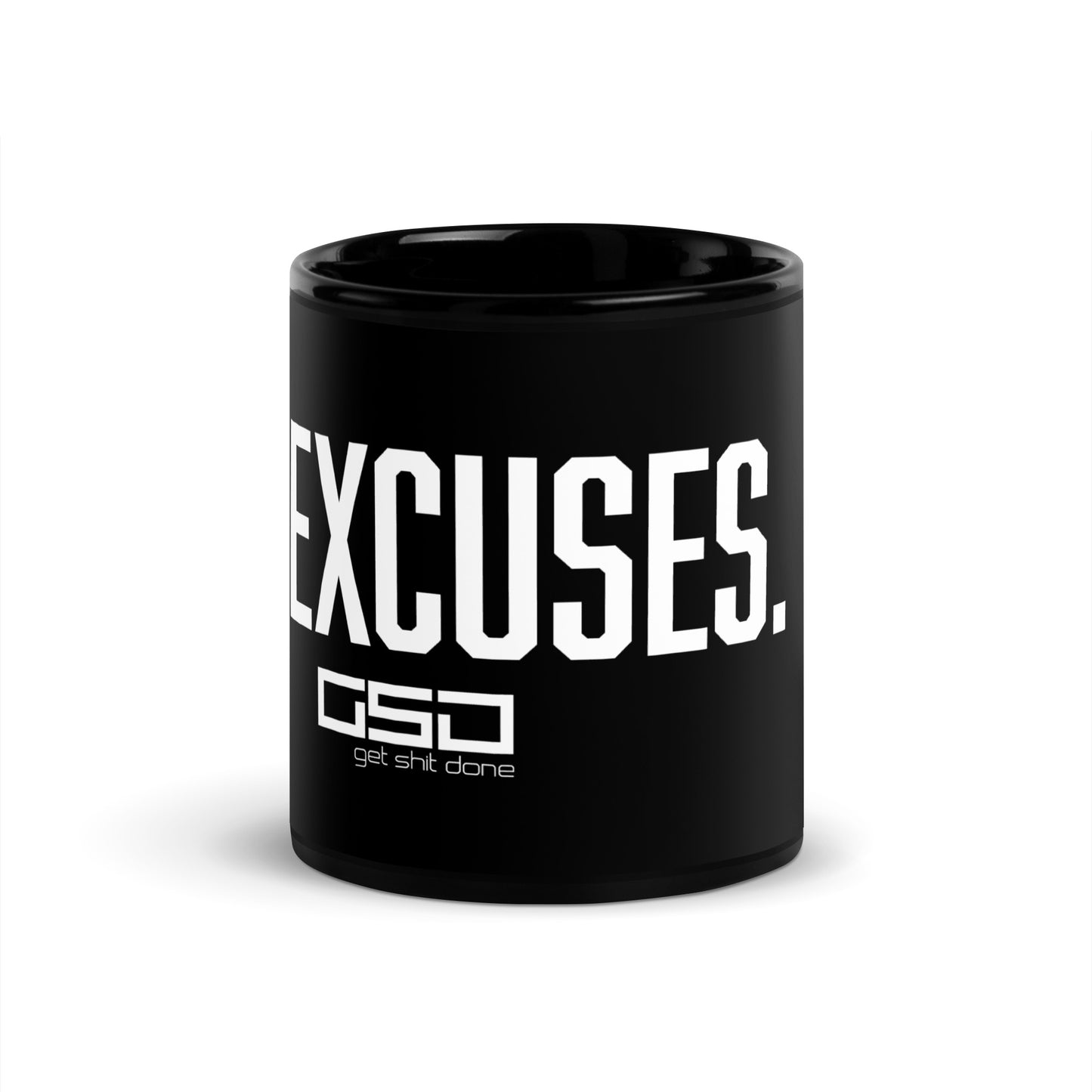 No Excuses-Black Glossy Mug