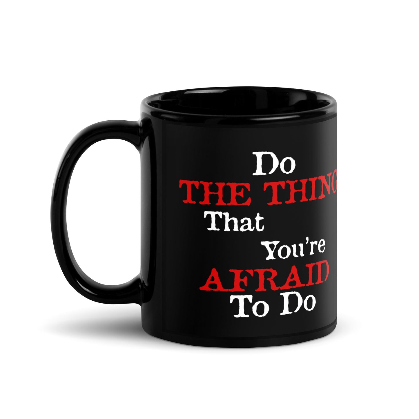 Do The Thing-Black Glossy Mug