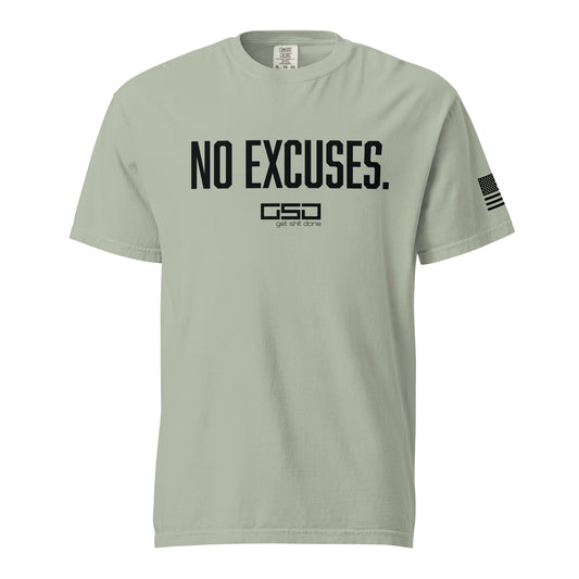 No Excuses (Black) - Classic Tee