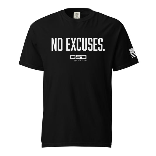 No Excuses - Classic Tee