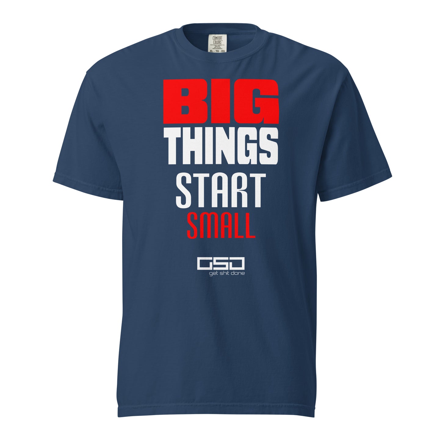 BIG THINGS - Classic Tee