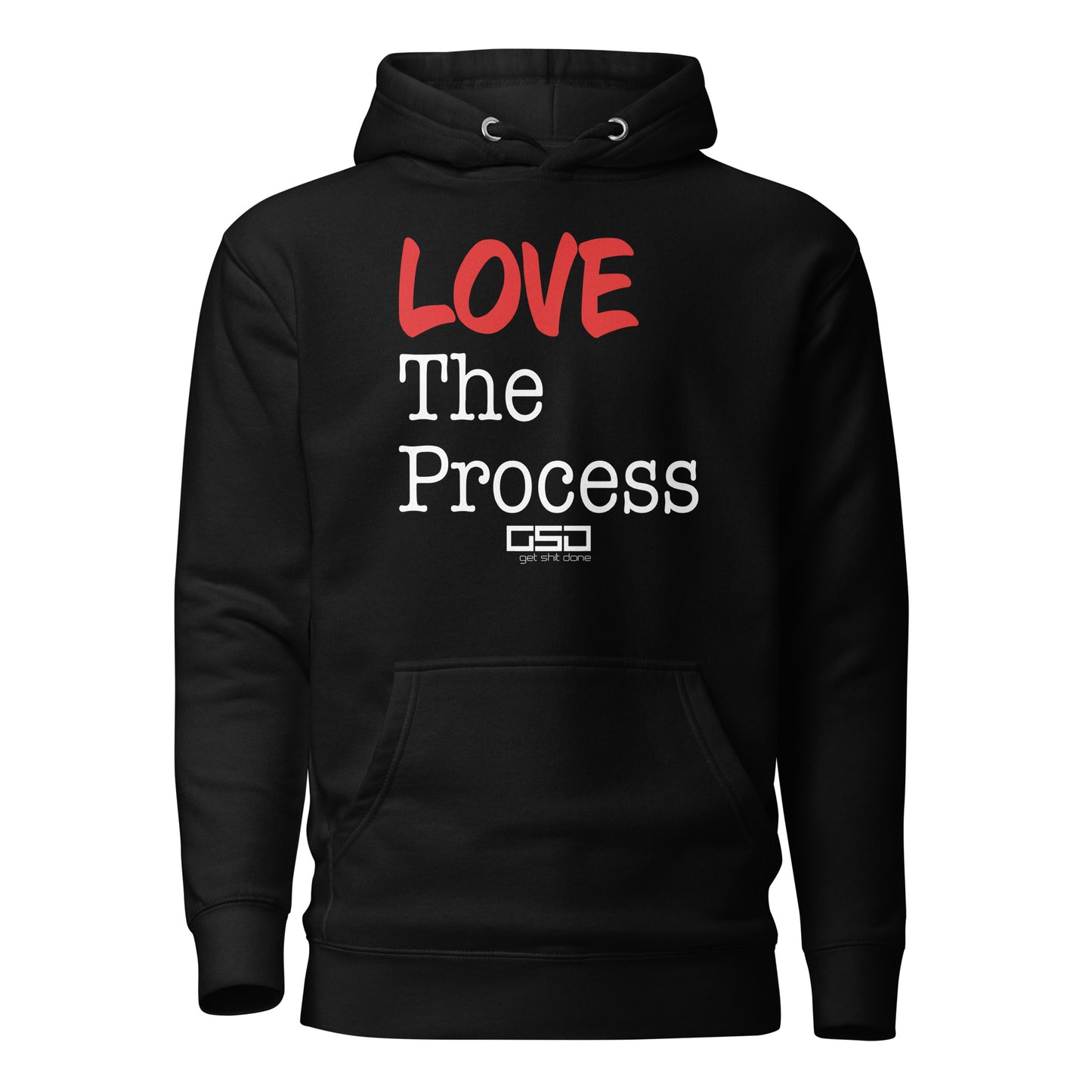 LOVE The Process - Unisex Hoodie