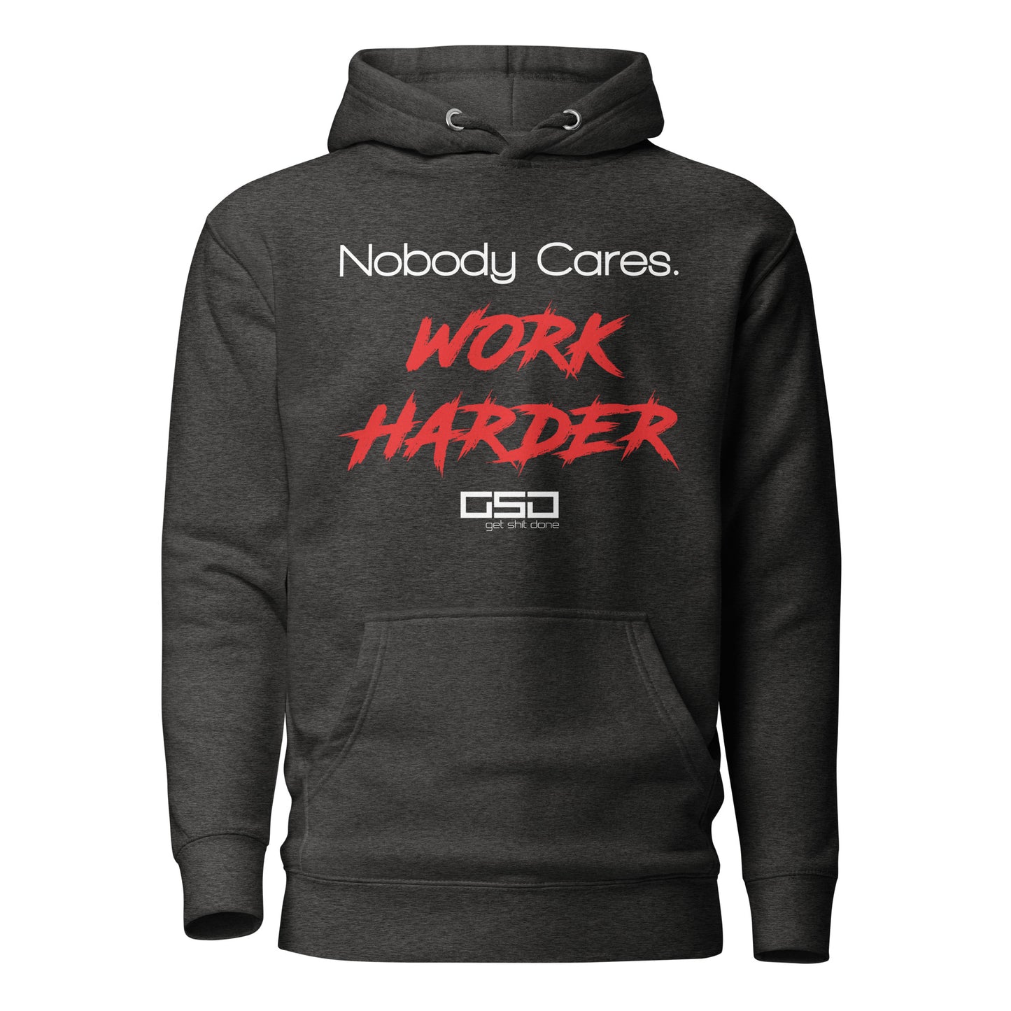 Work Harder - Unisex Hoodie