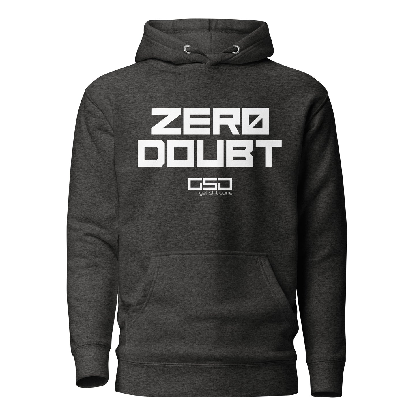 Zero Doubt - Unisex Hoodie