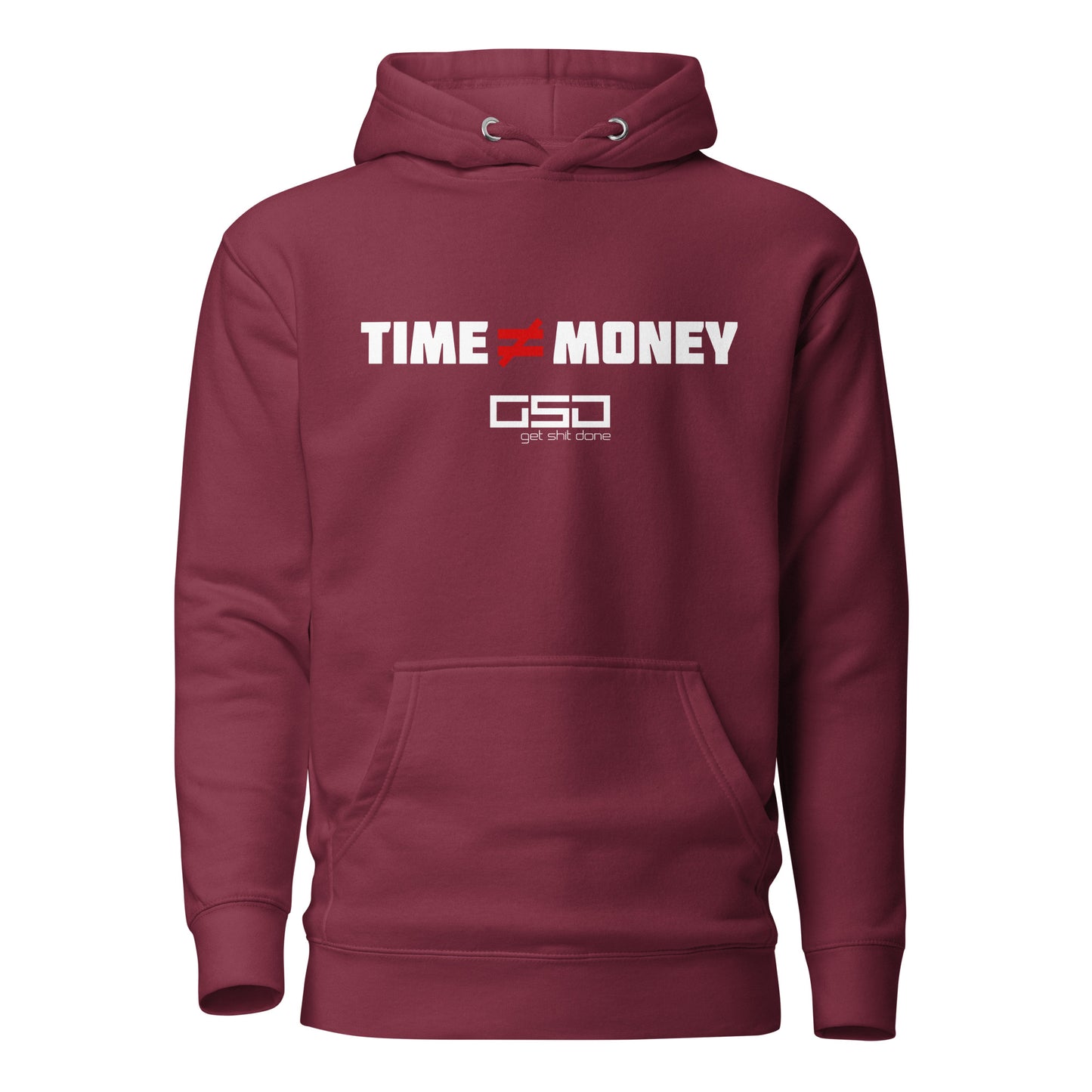 Time ≠ Money - Unisex Hoodie