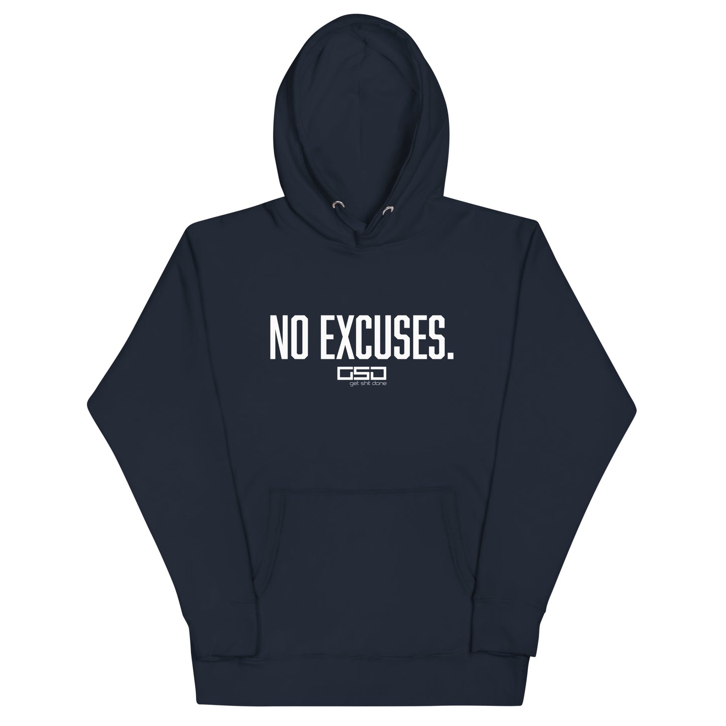 No Excuses-Unisex Hoodie