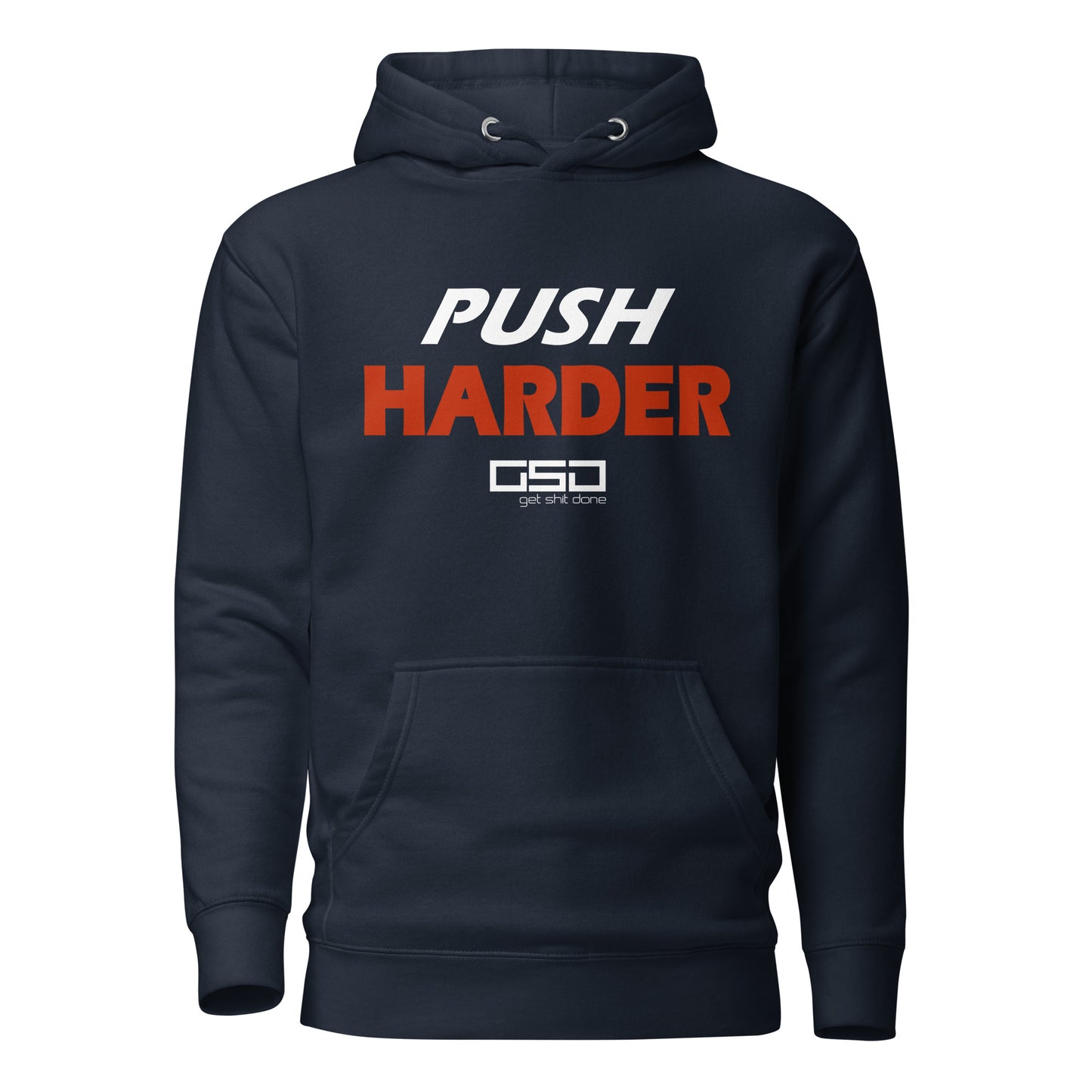 Push Harder - Unisex Hoodie