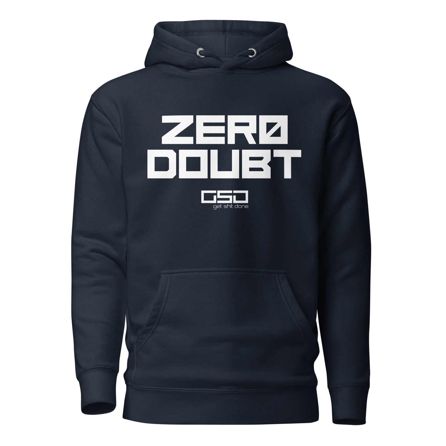 Zero Doubt - Unisex Hoodie