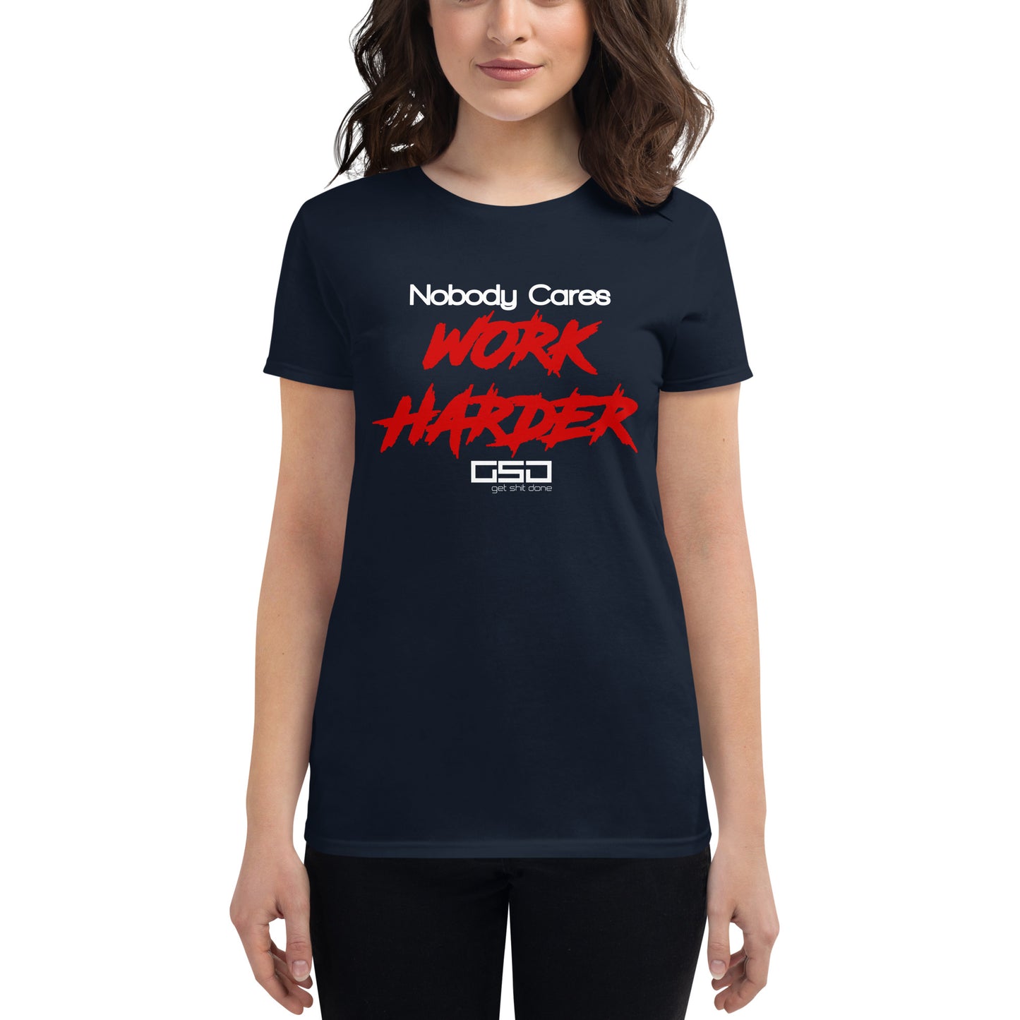 Work Harder-Women's short sleeve t-shirt